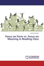 Focus on Form vs. Focus on Meaning in Reading Class