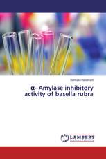α- Amylase inhibitory activity of basella rubra