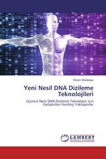 Yeni Nesil DNA Dizileme Teknolojileri