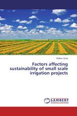 Factors affecting sustainability of small scale irrigation projects