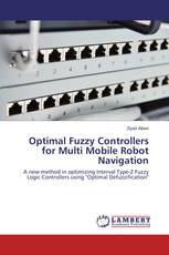 Optimal Fuzzy Controllers for Multi Mobile Robot Navigation