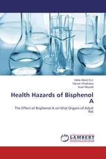 Health Hazards of Bisphenol A