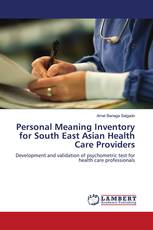 Personal Meaning Inventory for South East Asian Health Care Providers