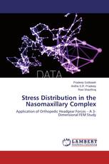 Stress Distribution in the Nasomaxillary Complex