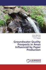 Groundwater Quality Prospects in Areas Influenced by Paper Production
