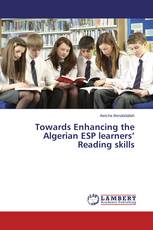 Towards Enhancing the Algerian ESP learners’ Reading skills