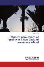 Student perceptions of quality in a New Zealand secondary school