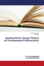 Quaternionic Gauge Theory of Fundamental Interactions
