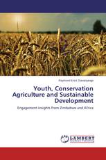 Youth, Conservation Agriculture and Sustainable Development