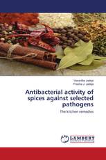 Antibacterial activity of spices against selected pathogens