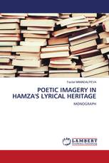 POETIC IMAGERY IN HAMZA'S LYRICAL HERITAGE