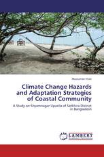 Climate Change Hazards and Adaptation Strategies of Coastal Community