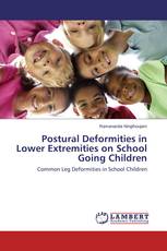Postural Deformities in Lower Extremities on School Going Children