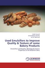 Used Emulsifiers to Improve Quality & Texture of some Bakery Products