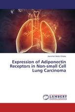 Expression of Adiponectin Receptors in Non-small Cell Lung Carcinoma