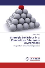 Strategic Behaviour in a Competitive E-business Environment