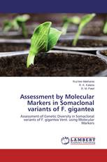 Assessment by Molecular Markers in Somaclonal variants of F. gigantea
