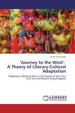 'Journey to the West': A Theory of Literary-Cultural Adaptation