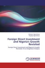 Foreign Direct Investment and Nigeria's Growth Revisited