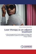 Laser therapy as an adjunct treatment