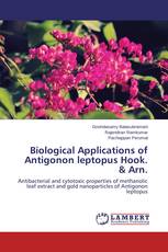 Biological Applications of Antigonon leptopus Hook. & Arn.