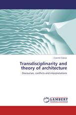 Transdisciplinarity and theory of architecture