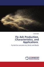 Fly Ash Production, Characteristics, and Applications