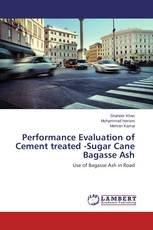 Performance Evaluation of Cement treated -Sugar Cane Bagasse Ash