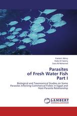 Parasites of Fresh Water Fish Part I