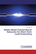 Nelder Mead Trained Neural Networks For Short Term Load Forecasting