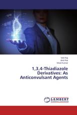 1,3,4-Thiadiazole Derivatives: As Anticonvulsant Agents