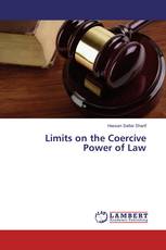 Limits on the Coercive Power of Law