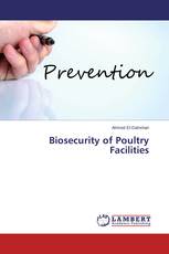 Biosecurity of Poultry Facilities