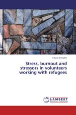 Stress, burnout and stressors in volunteers working with refugees