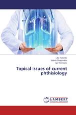 Topical issues of current phthisiology