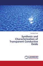 Synthesis and Characterization of Transparent Conductive Oxide