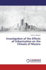 Investigation of the Effects of Urbanisation on the Climate of Maseru