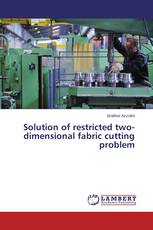 Solution of restricted two-dimensional fabric cutting problem
