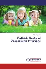 Pediatric Orofacial Odontogenic Infections