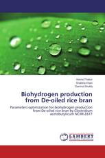 Biohydrogen production from De-oiled rice bran