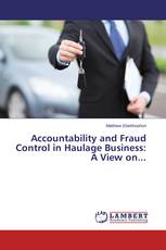 Accountability and Fraud Control in Haulage Business: A View on...