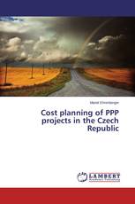 Cost planning of PPP projects in the Czech Republic