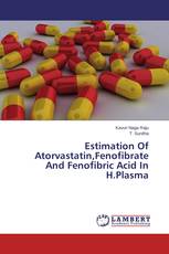 Estimation Of Atorvastatin,Fenofibrate And Fenofibric Acid In H.Plasma