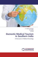 Domestic Medical Tourism in Southern India