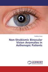 Non-Strabismic Binocular Vision Anomalies in Asthenopic Patients