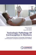 Toxicologic Pathology Of Contraceptive In Womens
