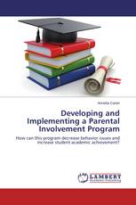 Developing and Implementing a Parental Involvement Program