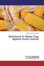 Resistance In Maize Crop Against Insect Vermin