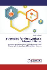 Strategies for the Synthesis of Mannich Bases