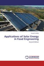 Applications of Solar Energy in Food Engineering